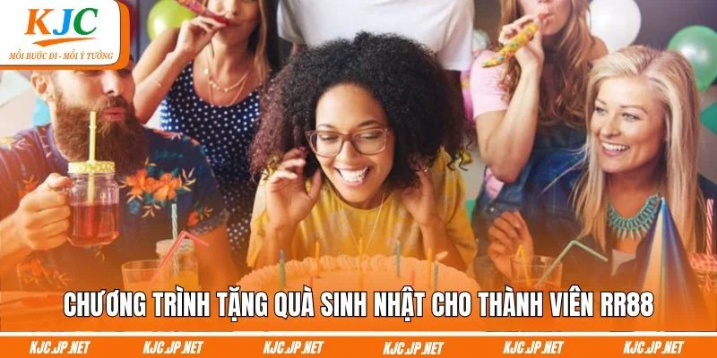 Chương trình tặng quà sinh nhật cho thành viên RR88